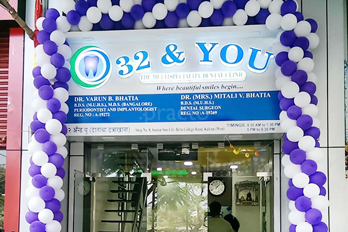 Entrance at 32 & You The Multispeciality Dental Clinic & Implant Centre Kalyan City Thane