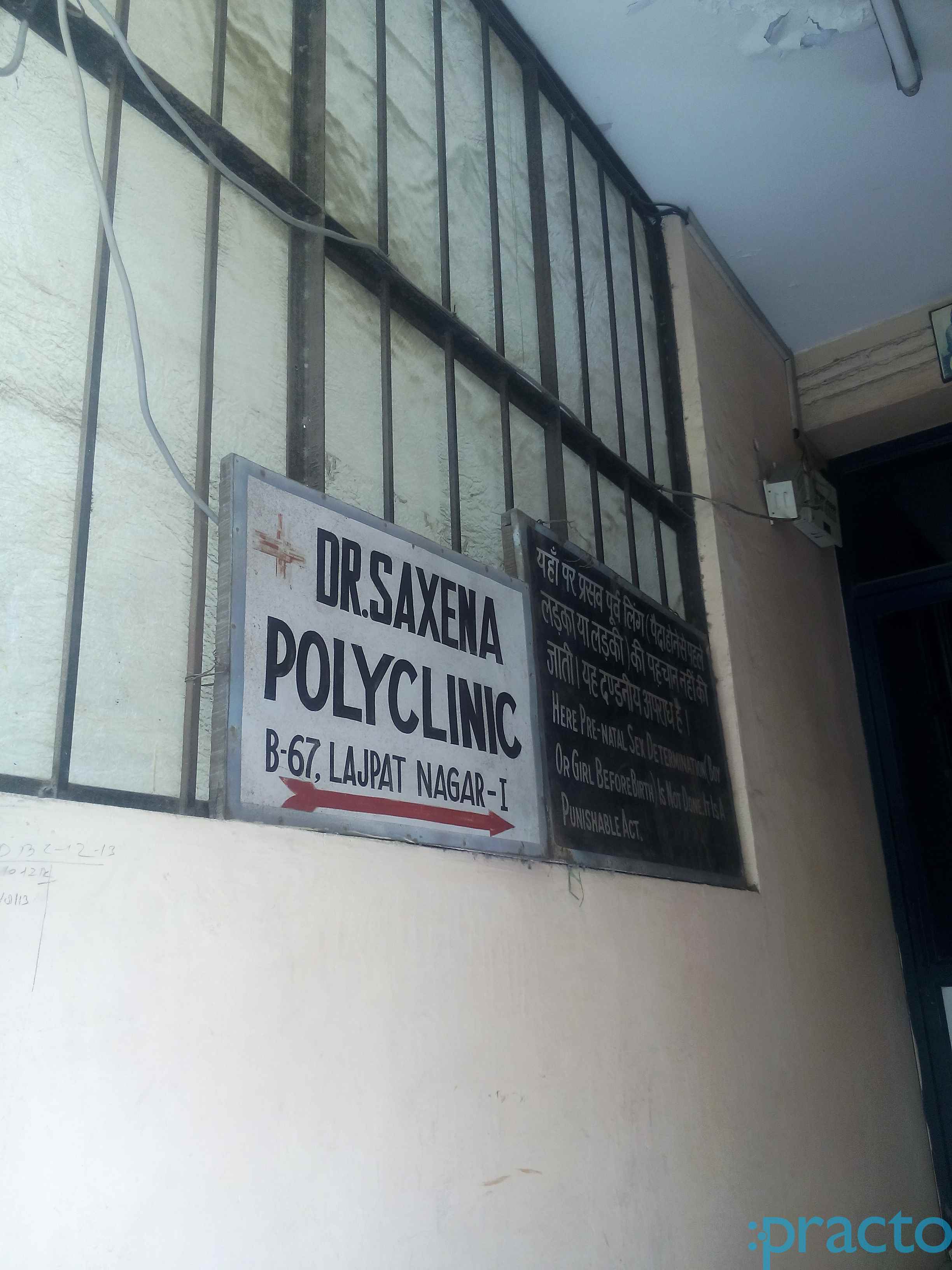Dr. Saxena Polyclinic And Diagnostic Centre Lajpat Nagar Delhi