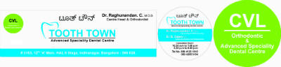 CVL'S Tooth Town HAL 2nd Stage Bangalore