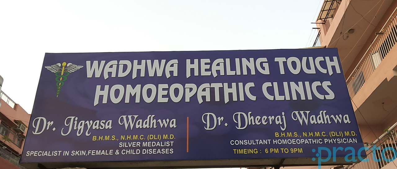Wadhwa Healing Touch Homoeopathic Clinics Dilshad Garden Delhi