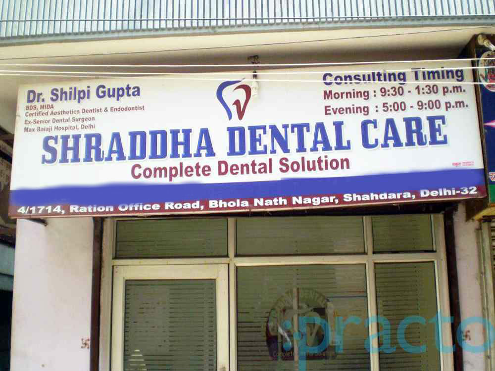 Shraddha Dental Care Shahdara Delhi