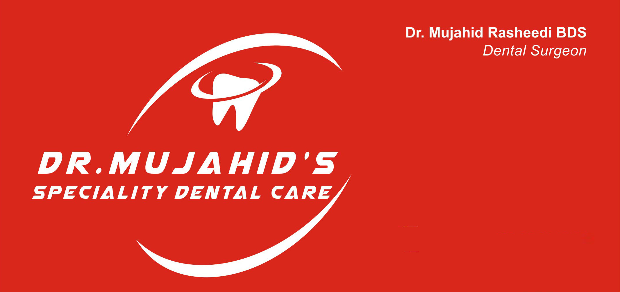 Dr. Mujahid's Speciality Dental Care, HBR HBR Layout Bangalore