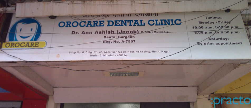 Orocare Dental Clinic Kurla East Mumbai