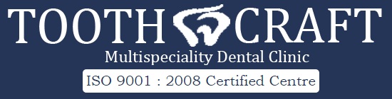 Tooth Craft Multispeciality Dental Clinic