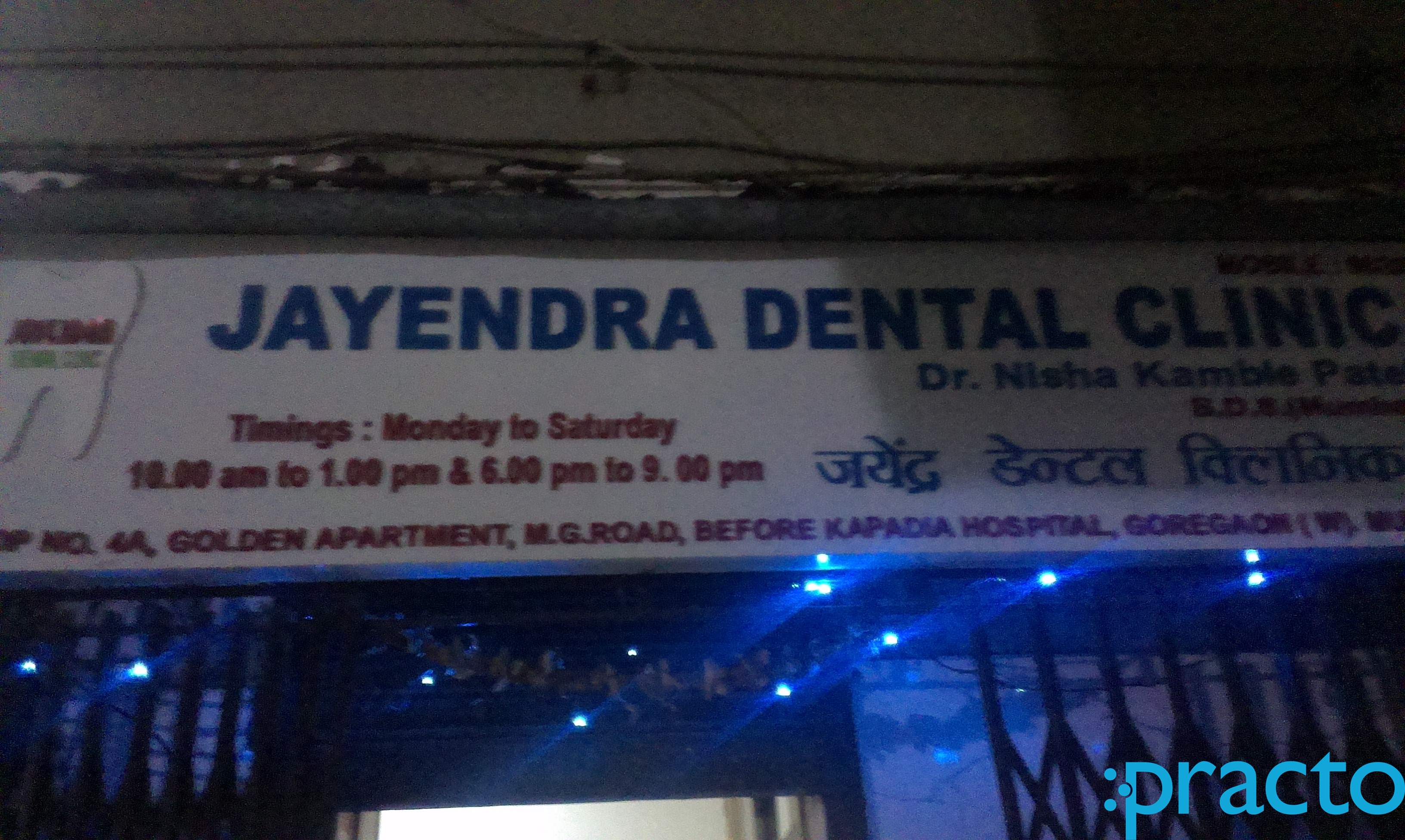 Jayendra Dental Clinic Goregaon West Mumbai