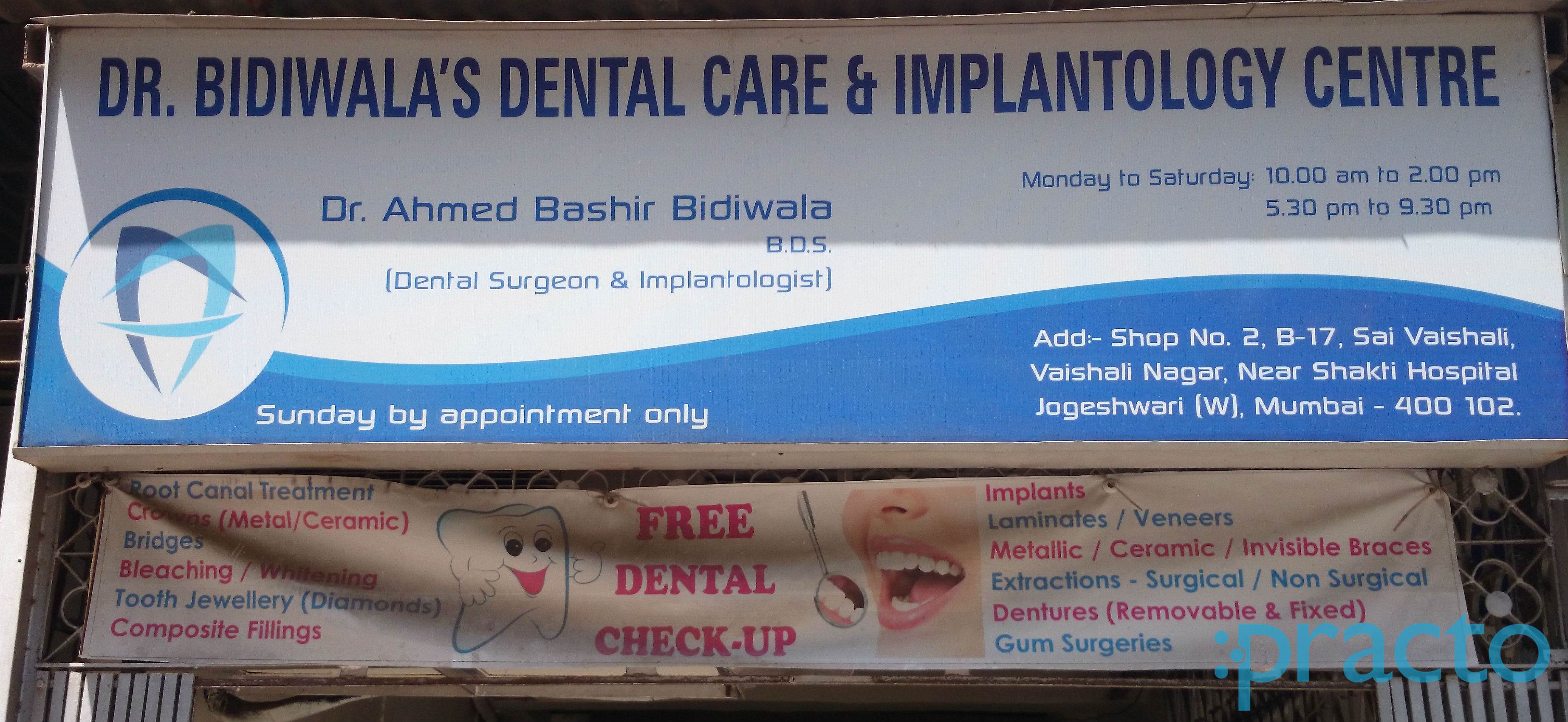 Dr Bidiwala's Dental & Implantology Centre Jogeshwari West Mumbai