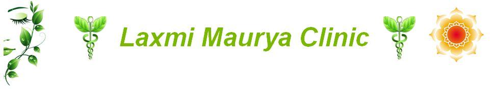 Laxmi Maurya Clinic