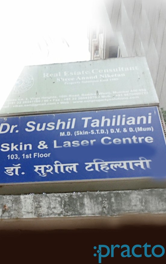 Dr.Sushil Tahiliani  Clinic Bandra West Mumbai