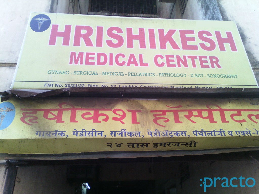 Hrishikesh Medical Center Mankhurd Mumbai