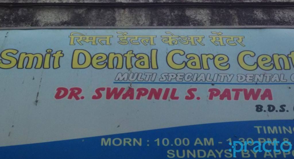 Smit Dental Care Centre Malad West Mumbai