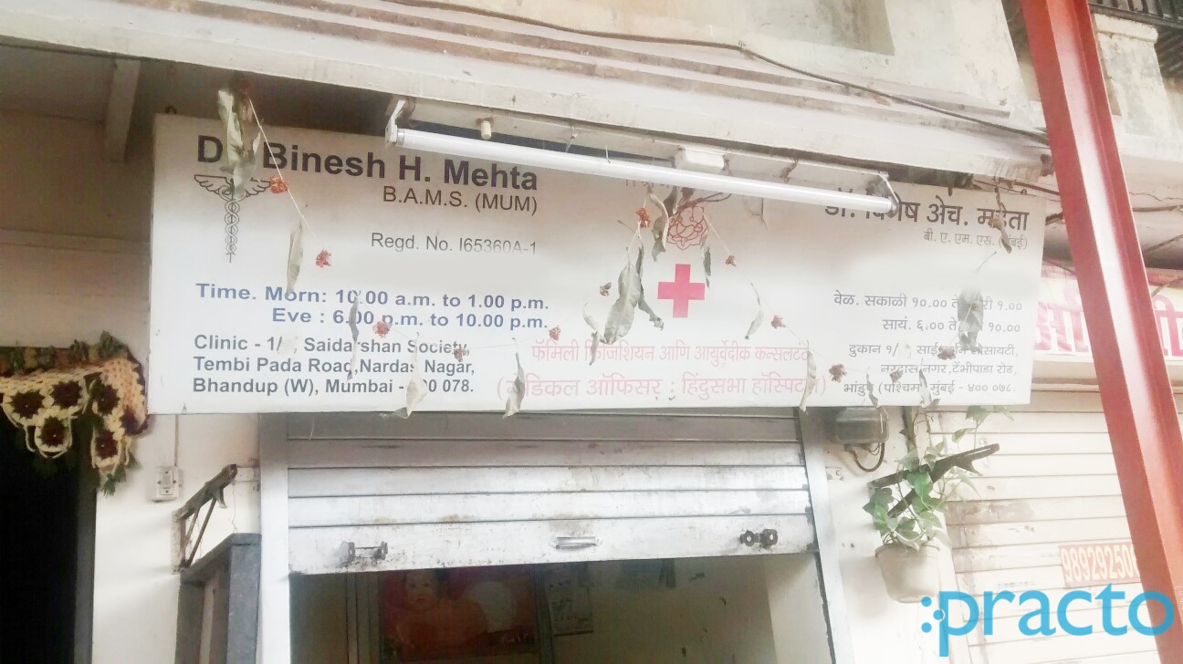 Dr. Binesh H Mehta's Clinic Bhandup West Mumbai
