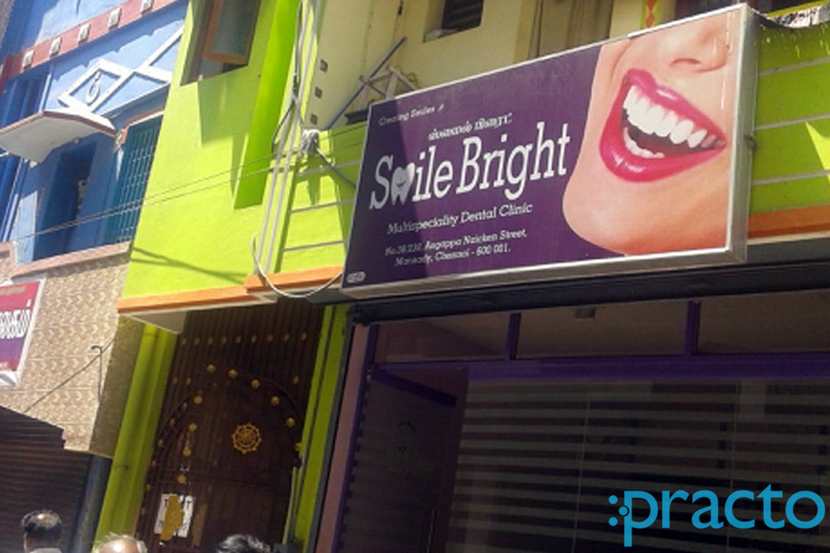 Smile Bright Dental Clinic Mannady Chennai