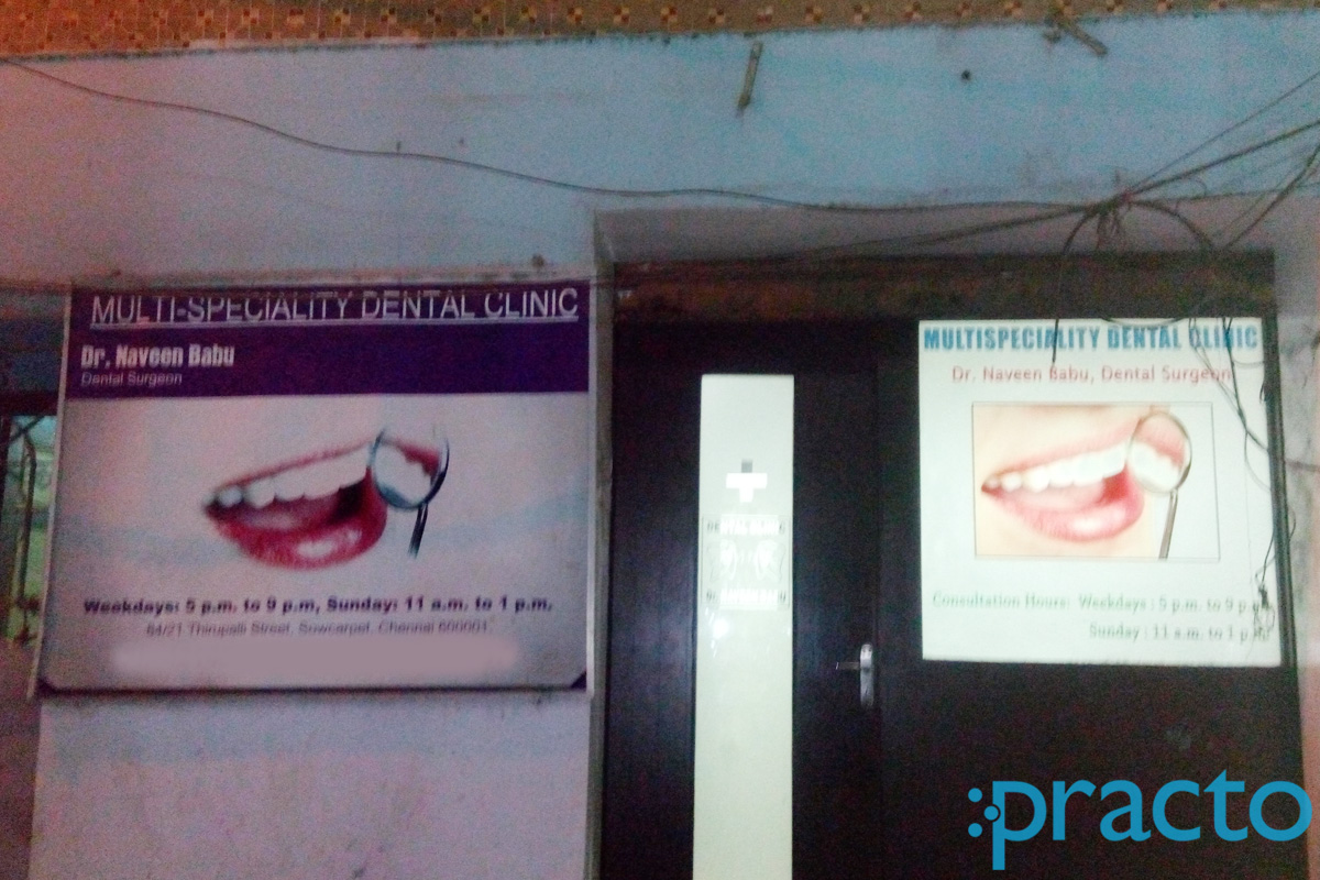 Entrance at Multyspeciality Dental Clinic Sowcarpet Chennai