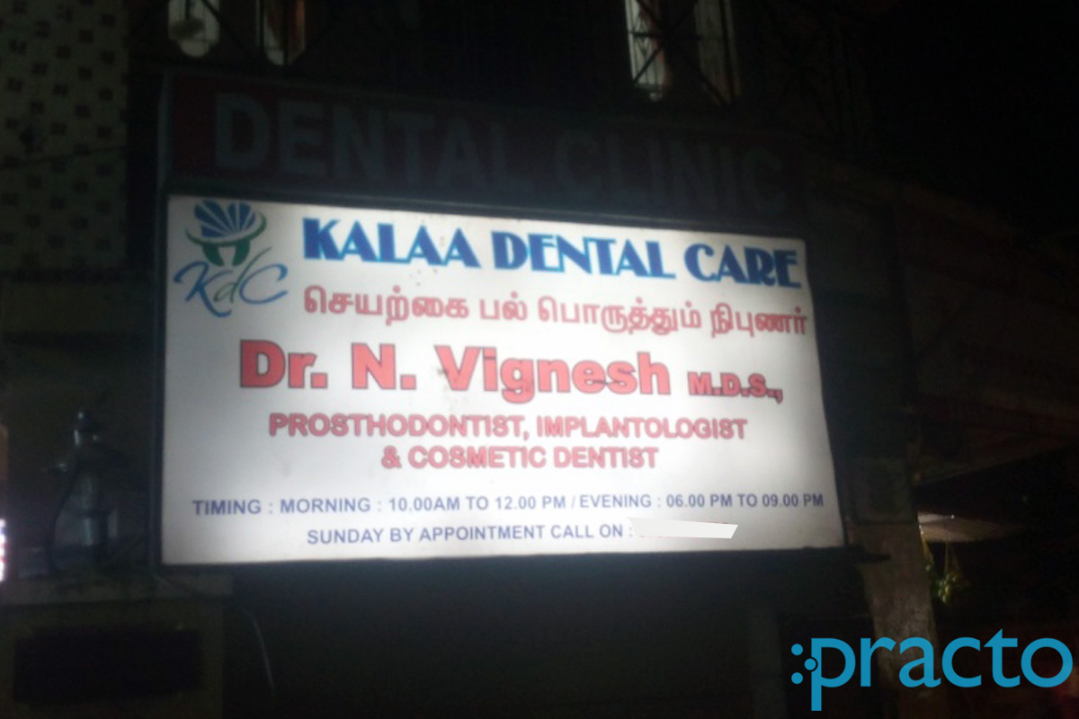 Kalaa Dental care Kodambakkam Chennai