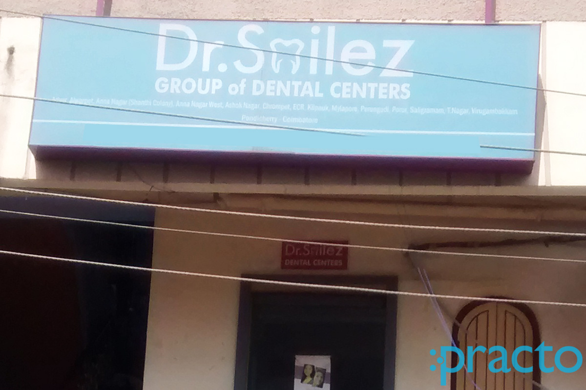 Dr.Smilez Group of Dental Centers CHROMPET Kilpauk Chennai