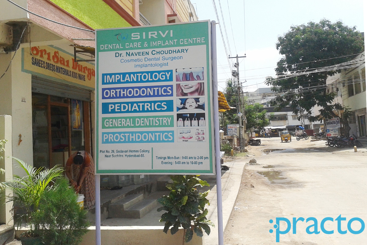 Sirvi Dental Care & Implant Centre Suchitra Circle Hyderabad