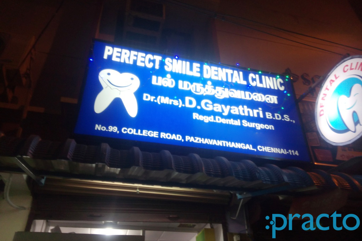 Entrance at Perfect Smile Pazavanthangal Chennai