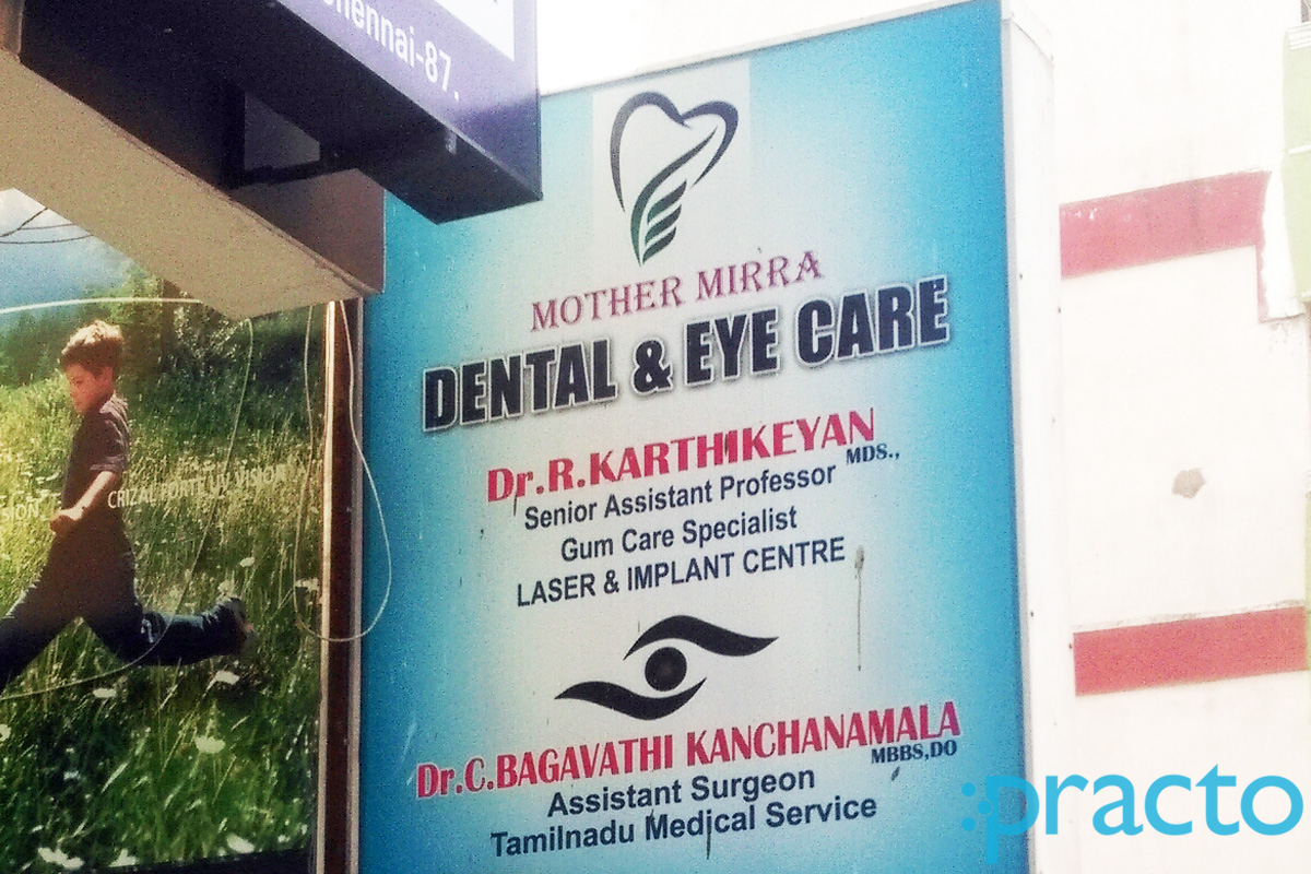 Mother Mirra Dental Clinic Valasaravakkam Chennai