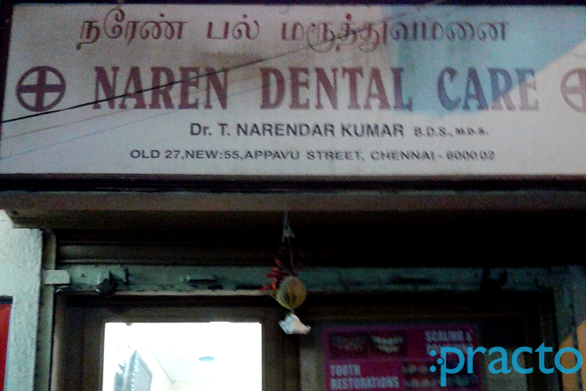 Naren Dental Care Mount Road Chennai