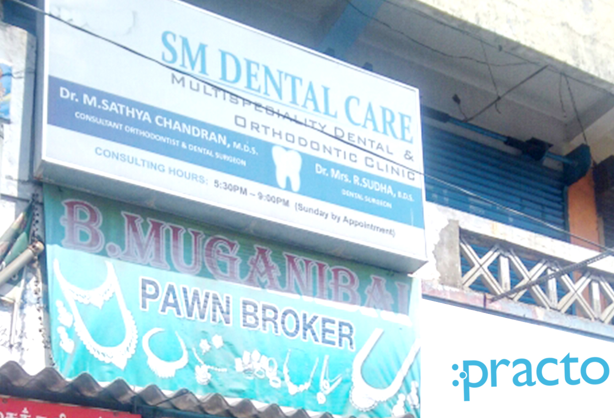 SM Dental Care Nanganallur Chennai