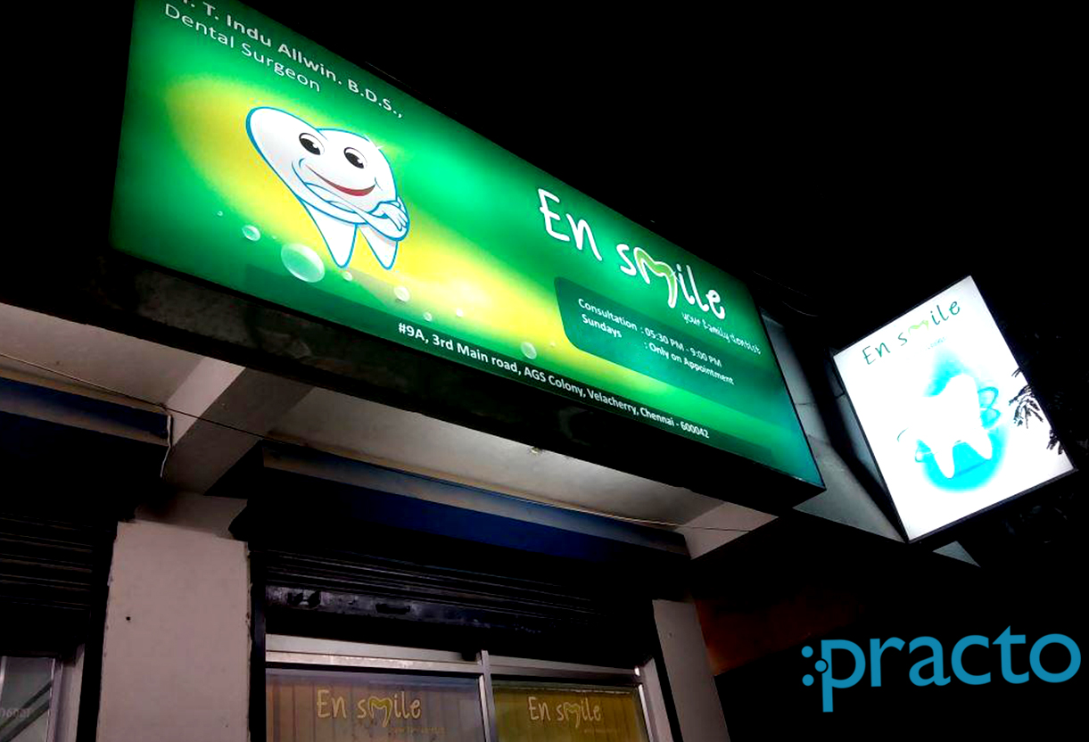 Entrance at En Smile Dental Clinic Velachery Chennai