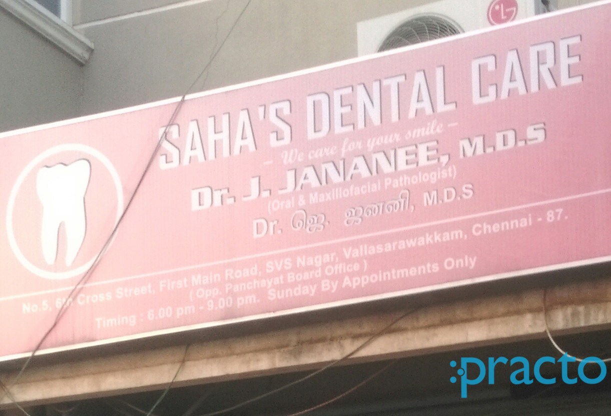 Entrance at Saha's Dental Care Valasaravakkam Chennai