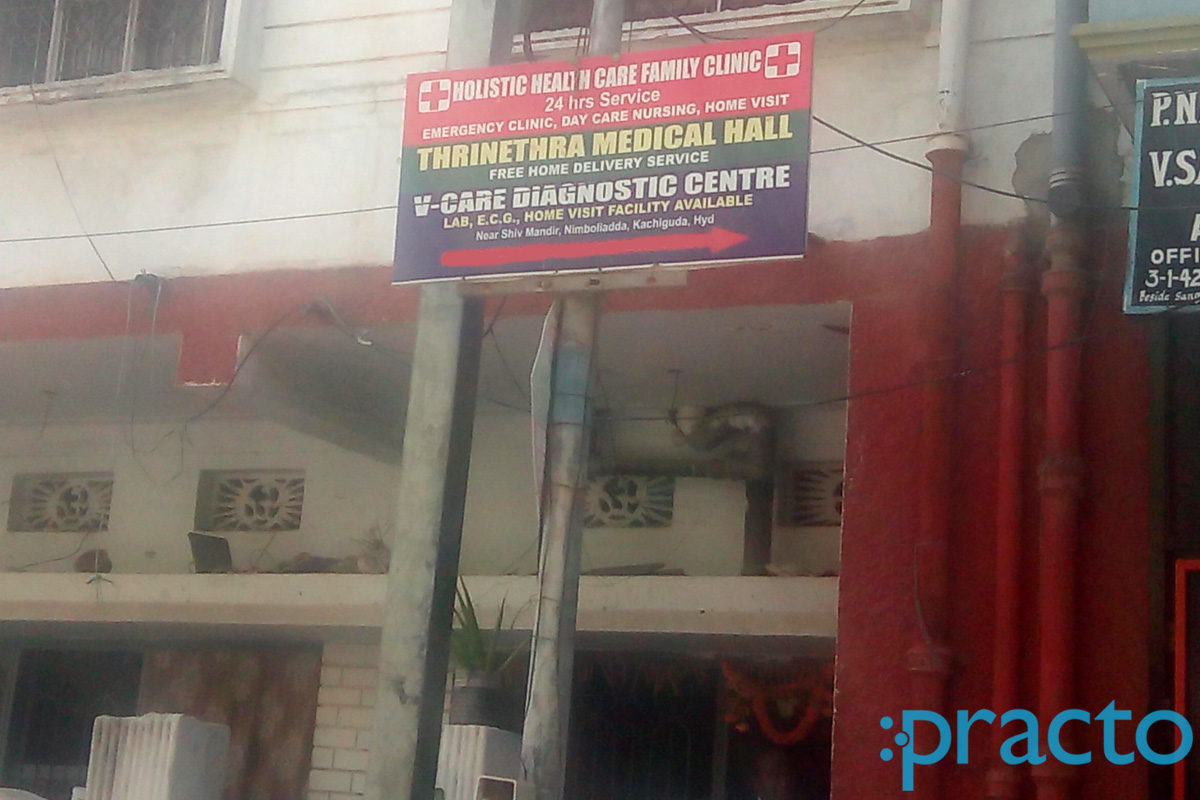 Holistic Healthcare Family Clinic Kachiguda Hyderabad
