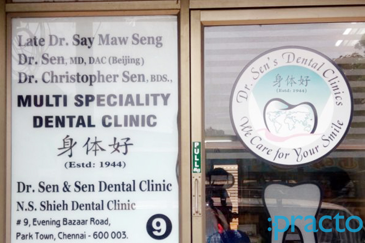 Entrance at Dr.Sen & Sen Multi Speciality Chinese Dental Clinic Park Town Chennai