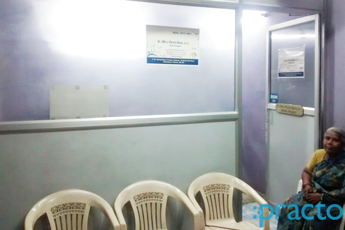 Waiting Area at Dr.Parvin Banu's Dental Clinic Medavakkam Chennai