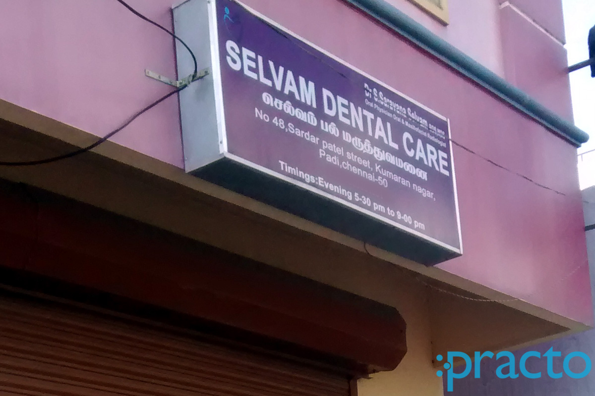 Selvam Dental Care Padi Chennai