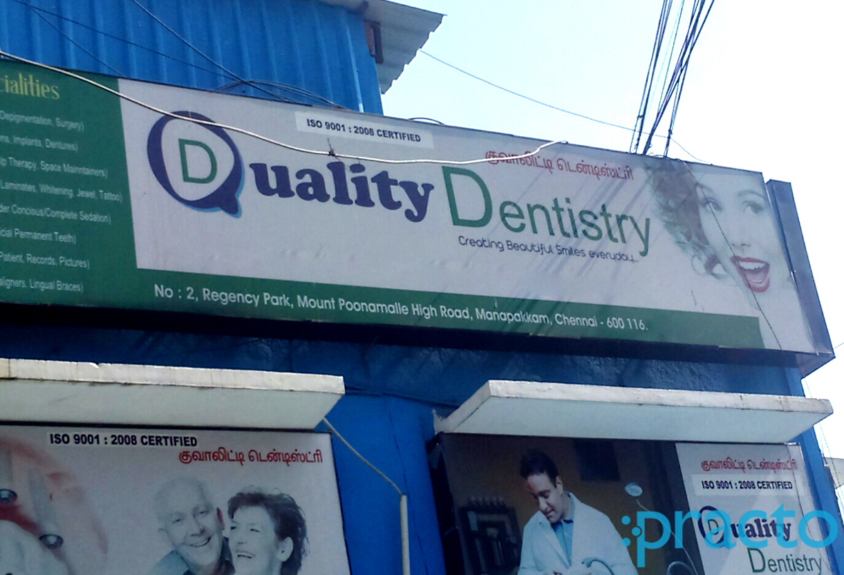 Entrance at Quality Dentistry Manapakkam Chennai