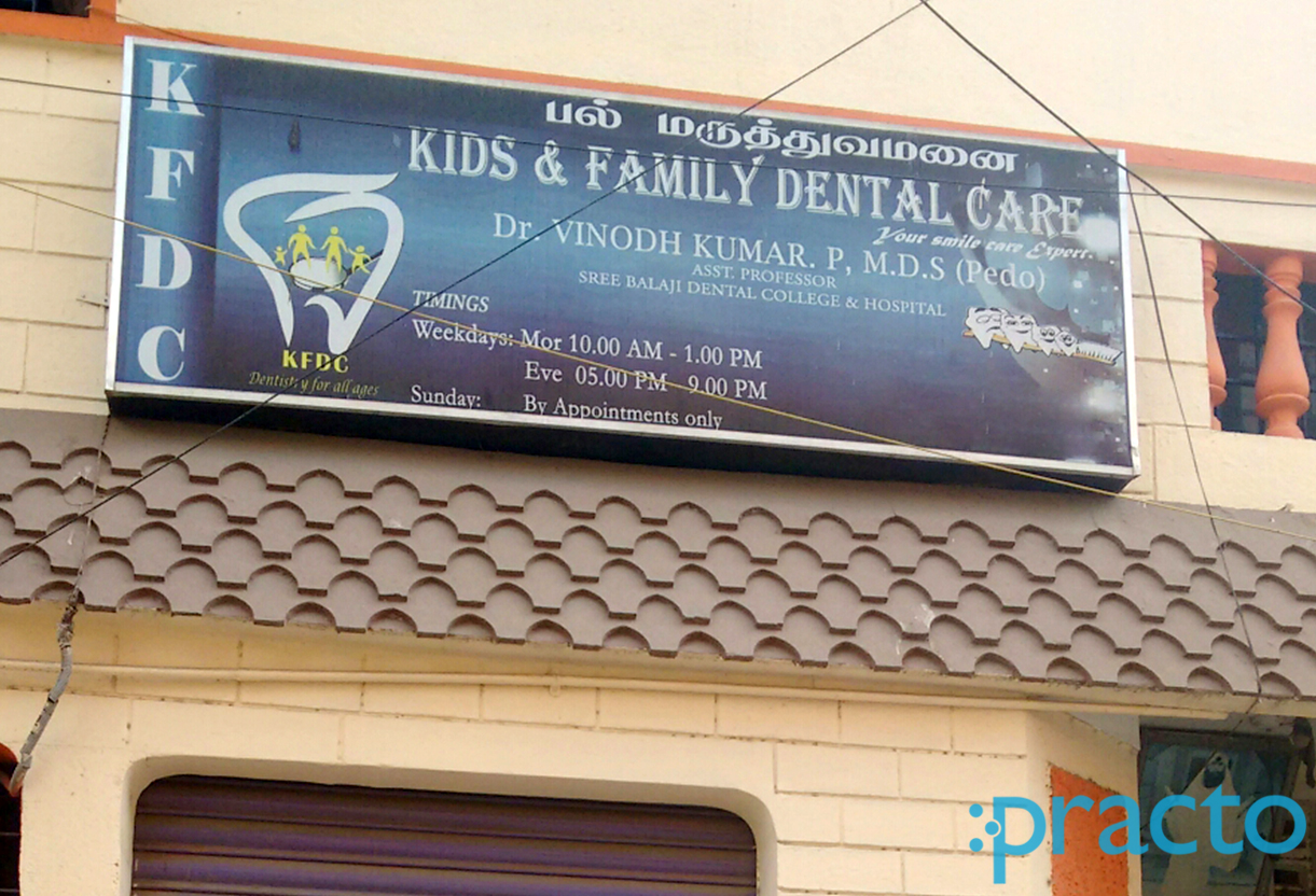 Kids and Family Dental Care Jafferkhanpet Chennai
