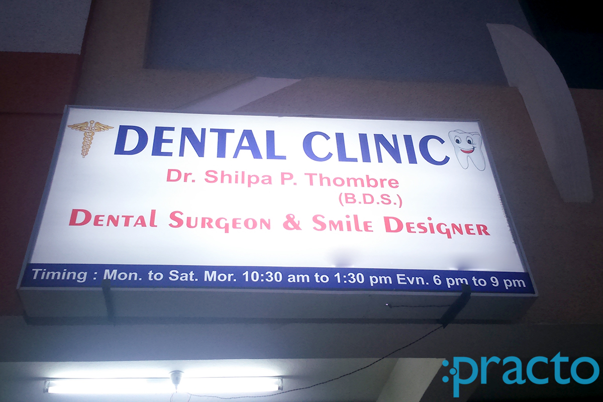 Dr. Shilpa Thombre's Dental Clinic Vasant Vihar Colony Indore