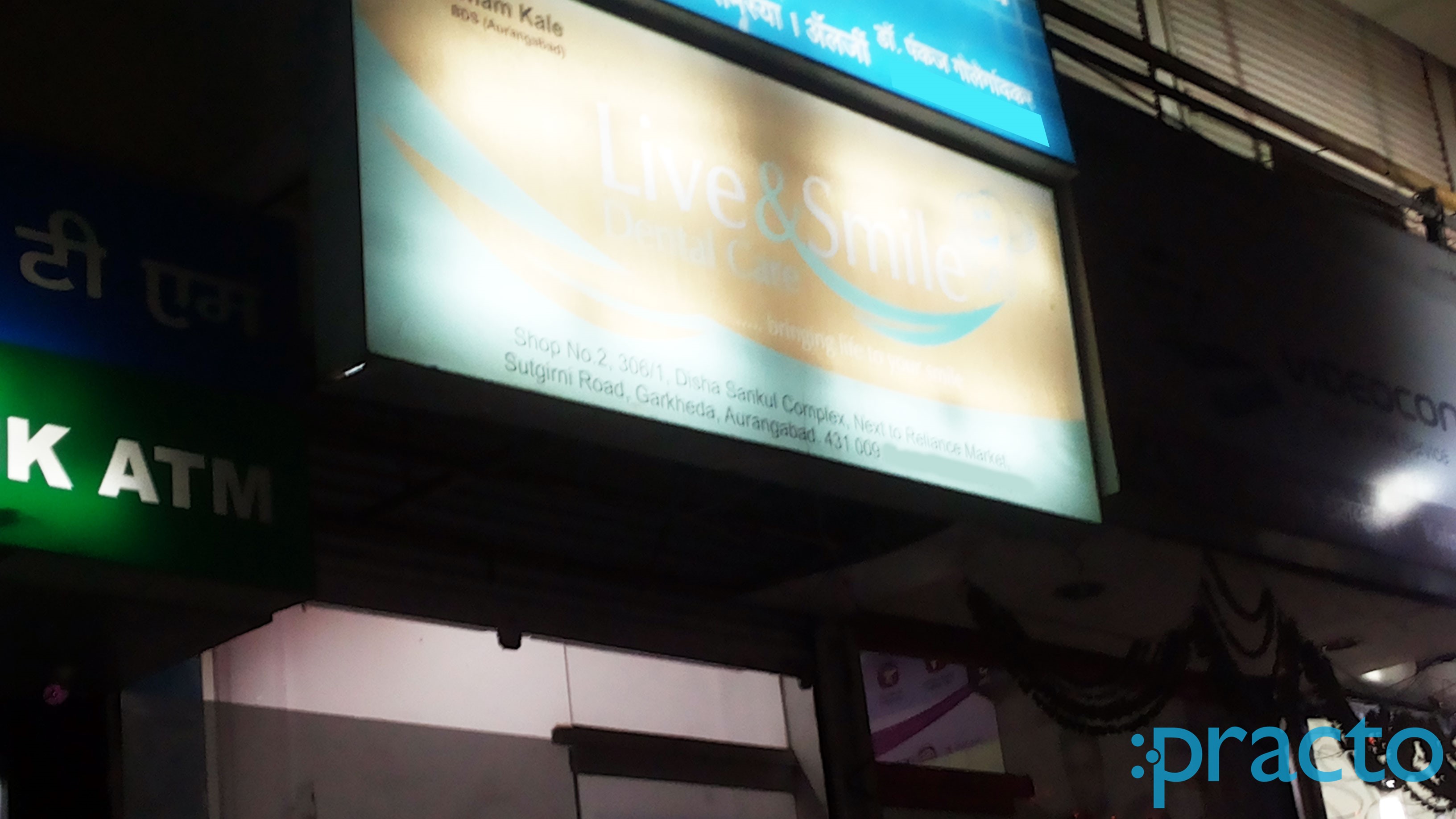 Entrance at Live & Smile Dental Care Garkheda Aurangabad