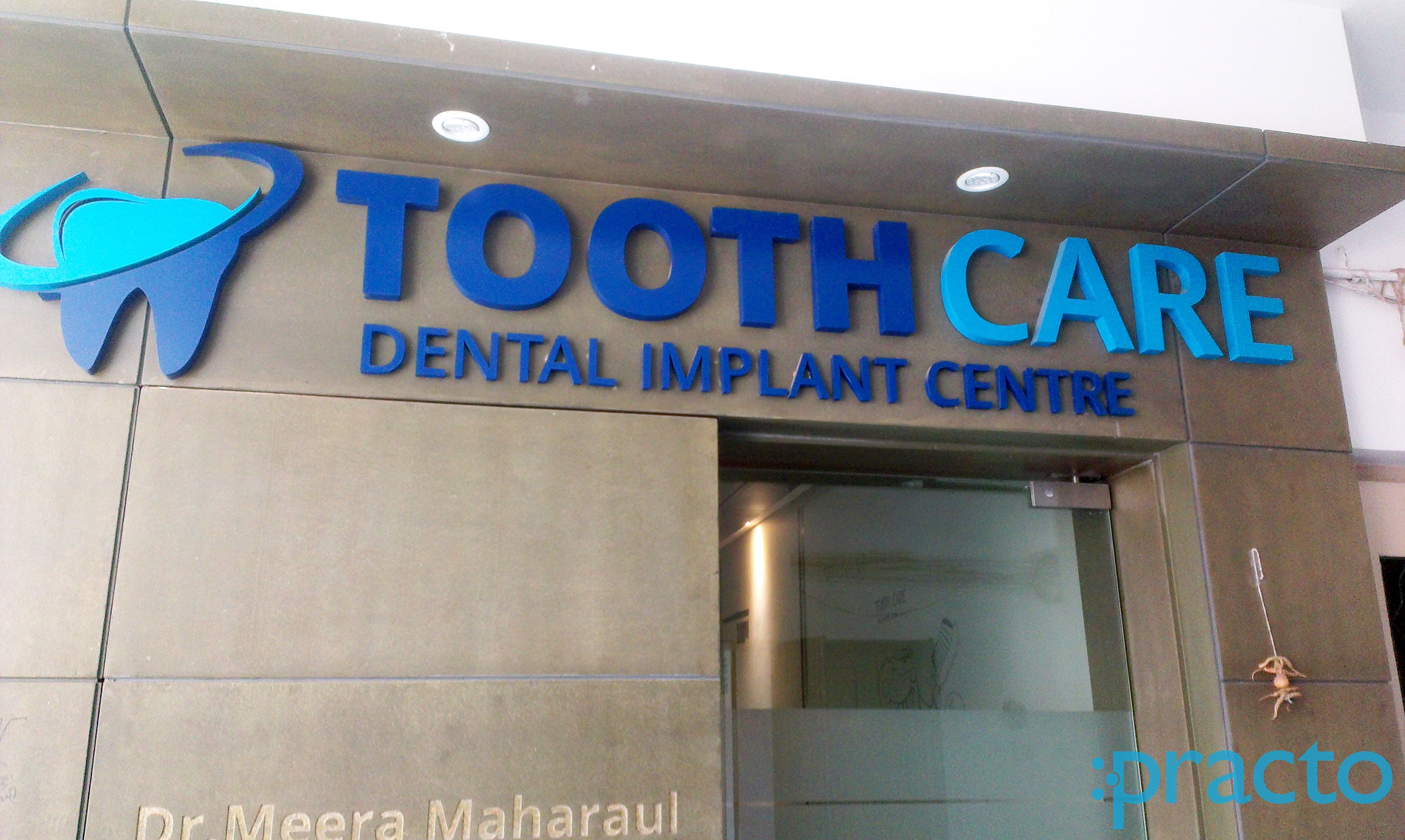 Entrance at Tooth Care Dental Implant Centre Gotri Vadodara