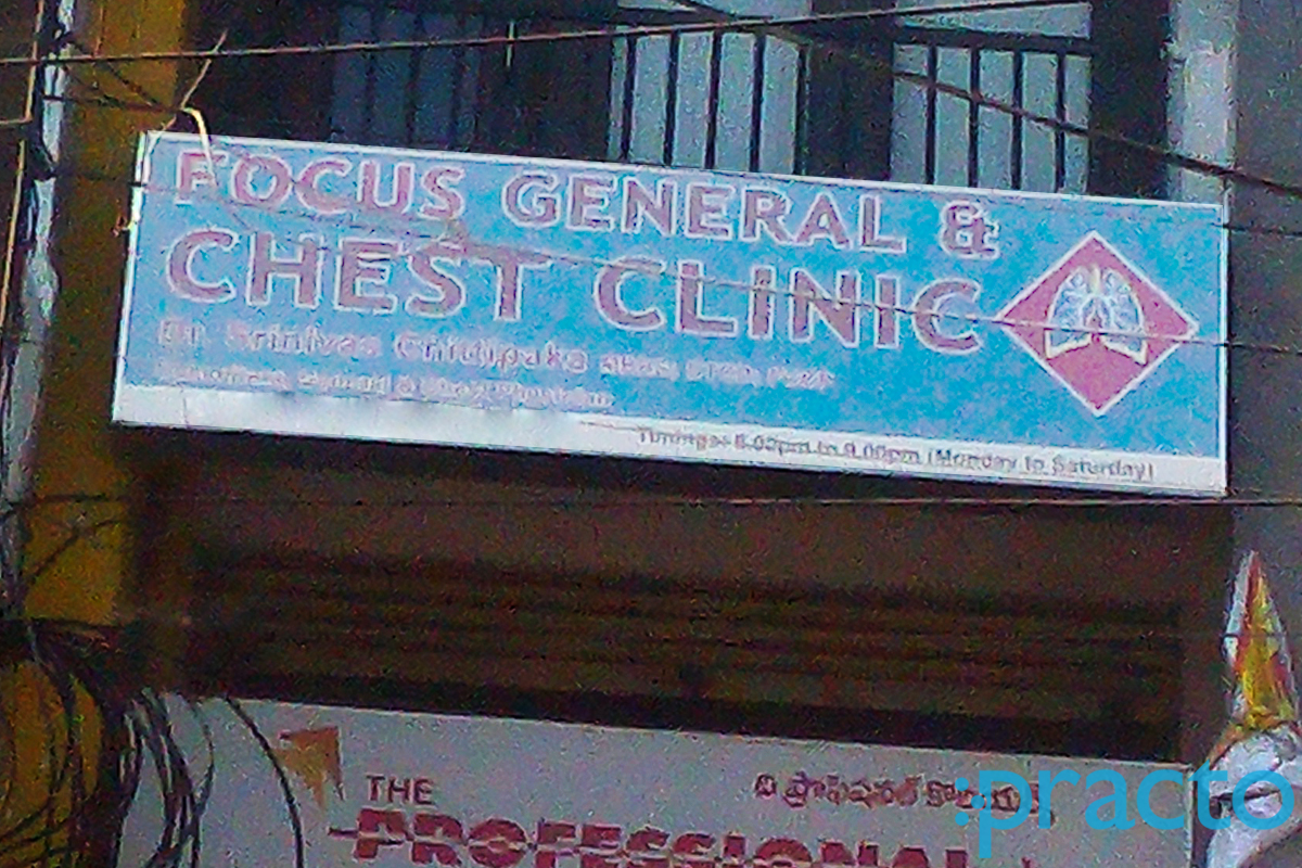 Focus General & Chest Clinic Habsiguda Hyderabad