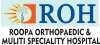 Roopa Orthopaedic and MultiSpeciality Hospital