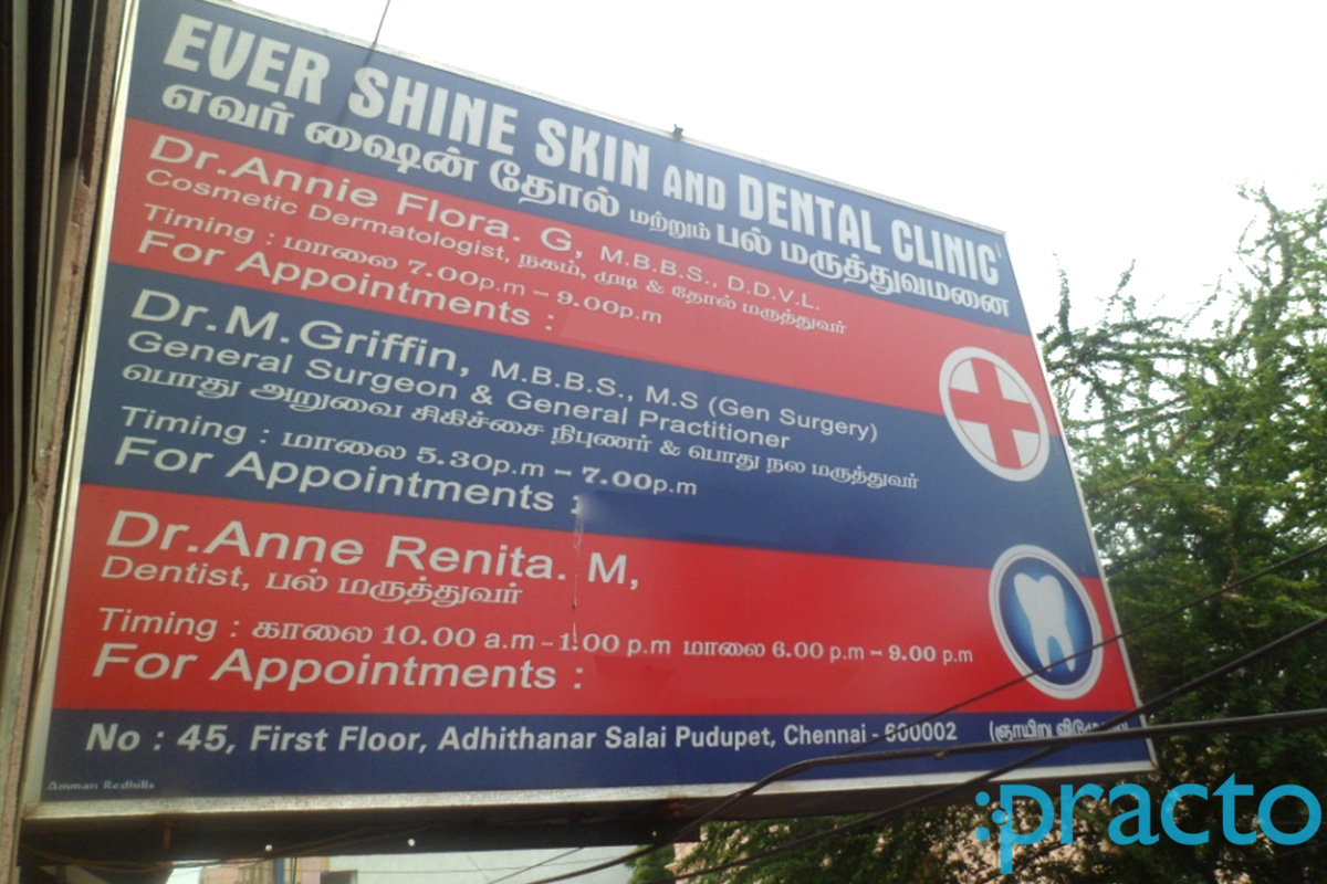 Entrance at Ever Shine Skin & Dental Clinic Pudupet Chennai