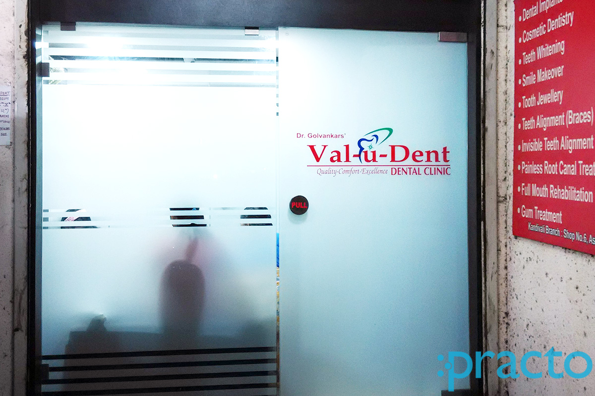 Entrance at Val-U-Dent Dental Clinic Borivali Mumbai