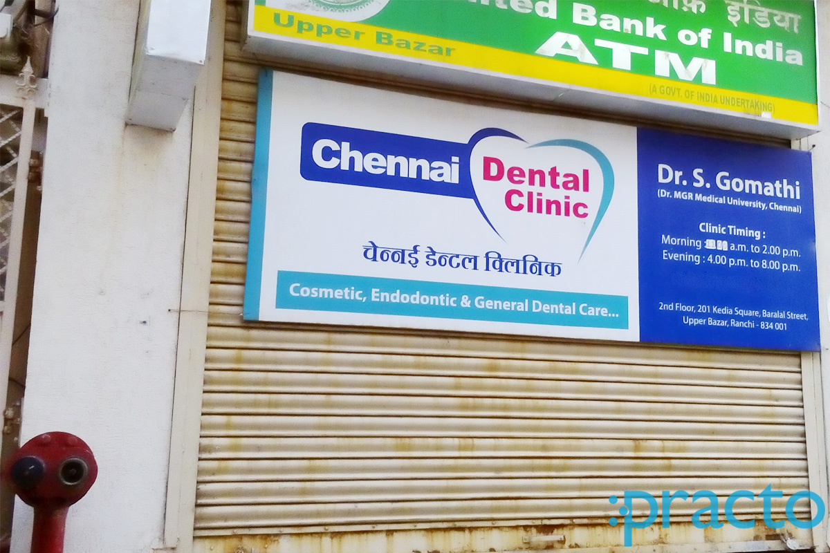 Entrance at Chennai Dental Clinic Upper Bazar Ranchi
