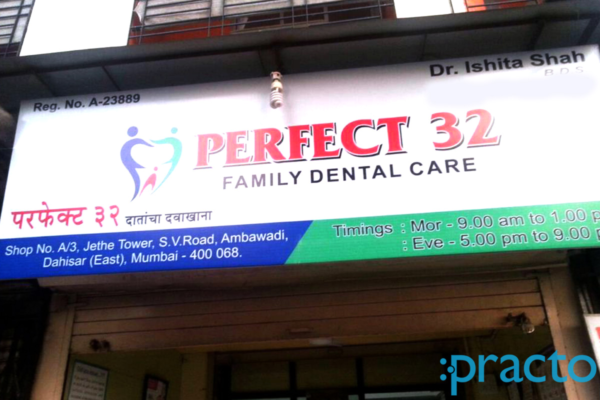 Entrance at Perfect 32 Family Dental Clinic Dahisar East Mumbai