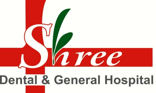 Shree Dental & General Hospital