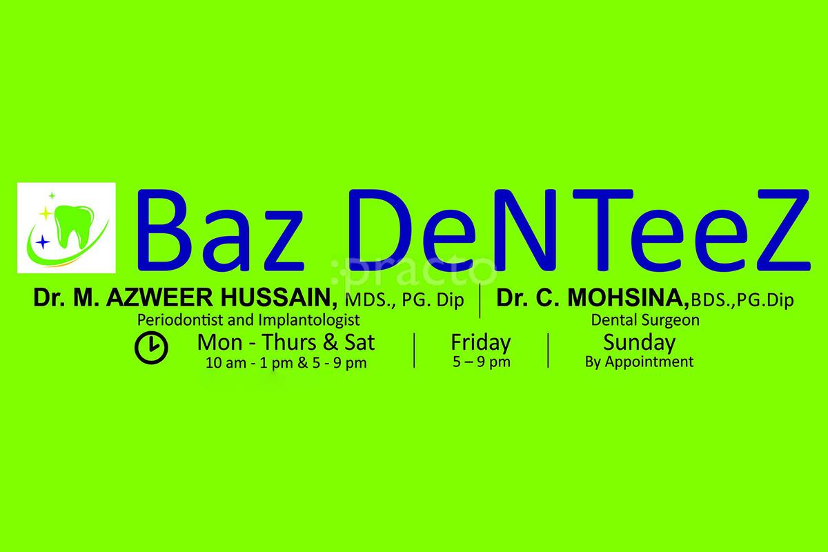 Baz Denteez Mylapore Chennai