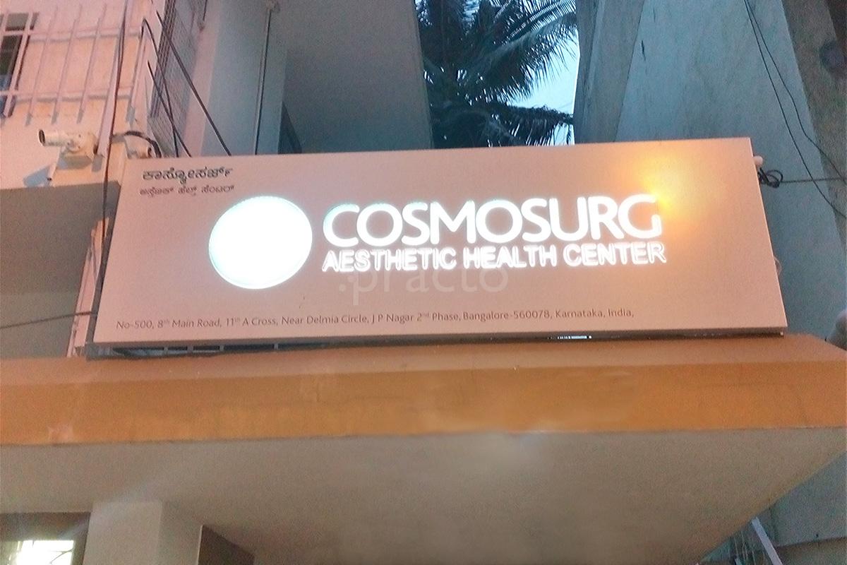 Entrance at Cosmosurg Aesthetic Center JP Nagar 2 Phase Bangalore