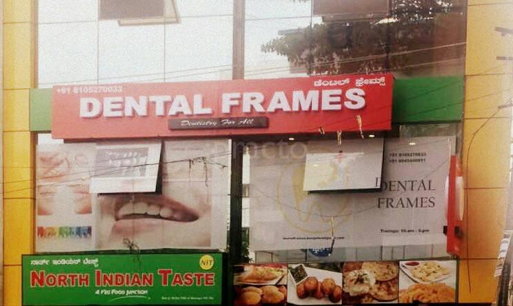 Entrance at Dental Frames Banaswadi Bangalore