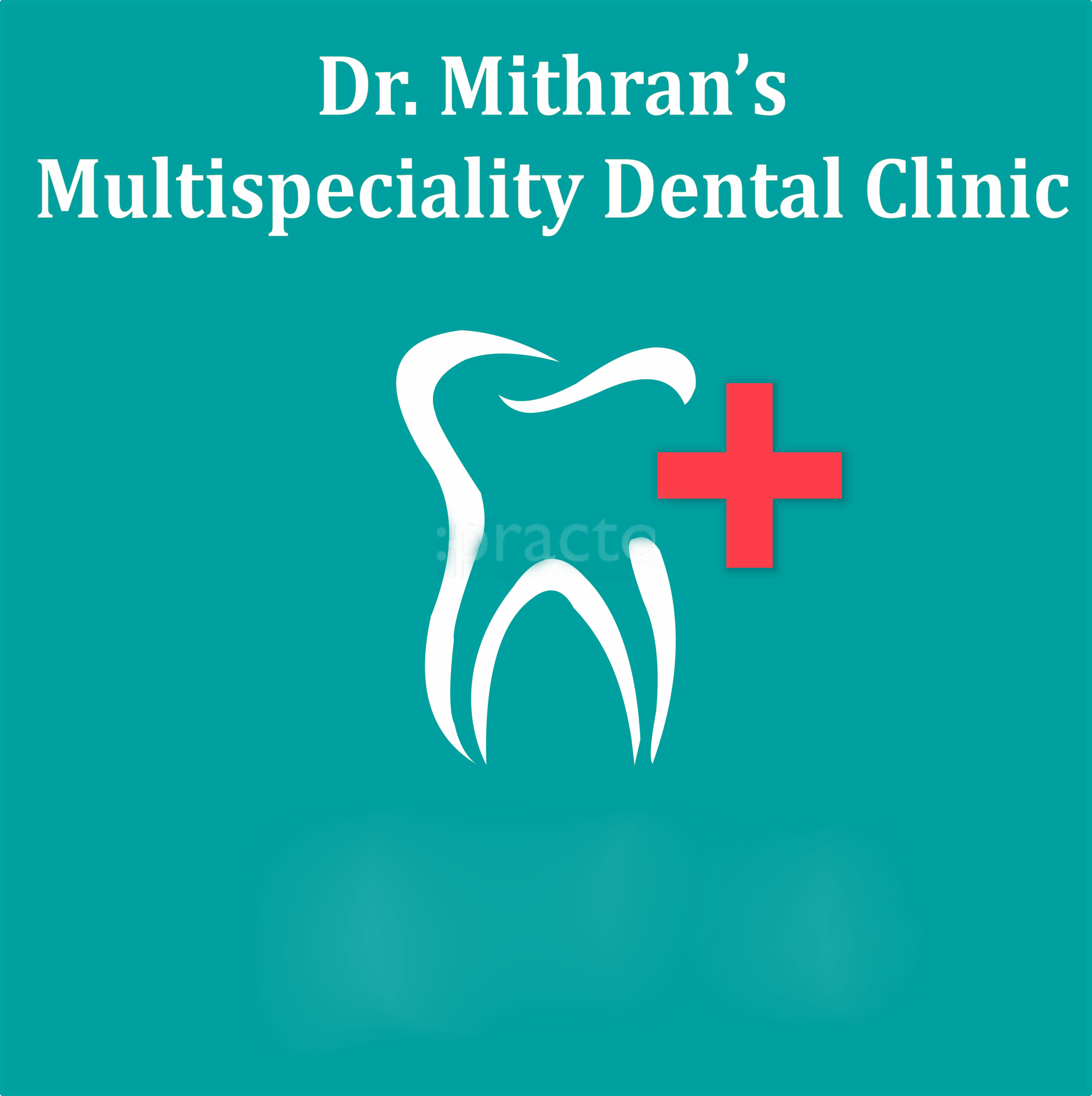 Others at Dr. Mithran's Dental Clinic Chromepet Chennai