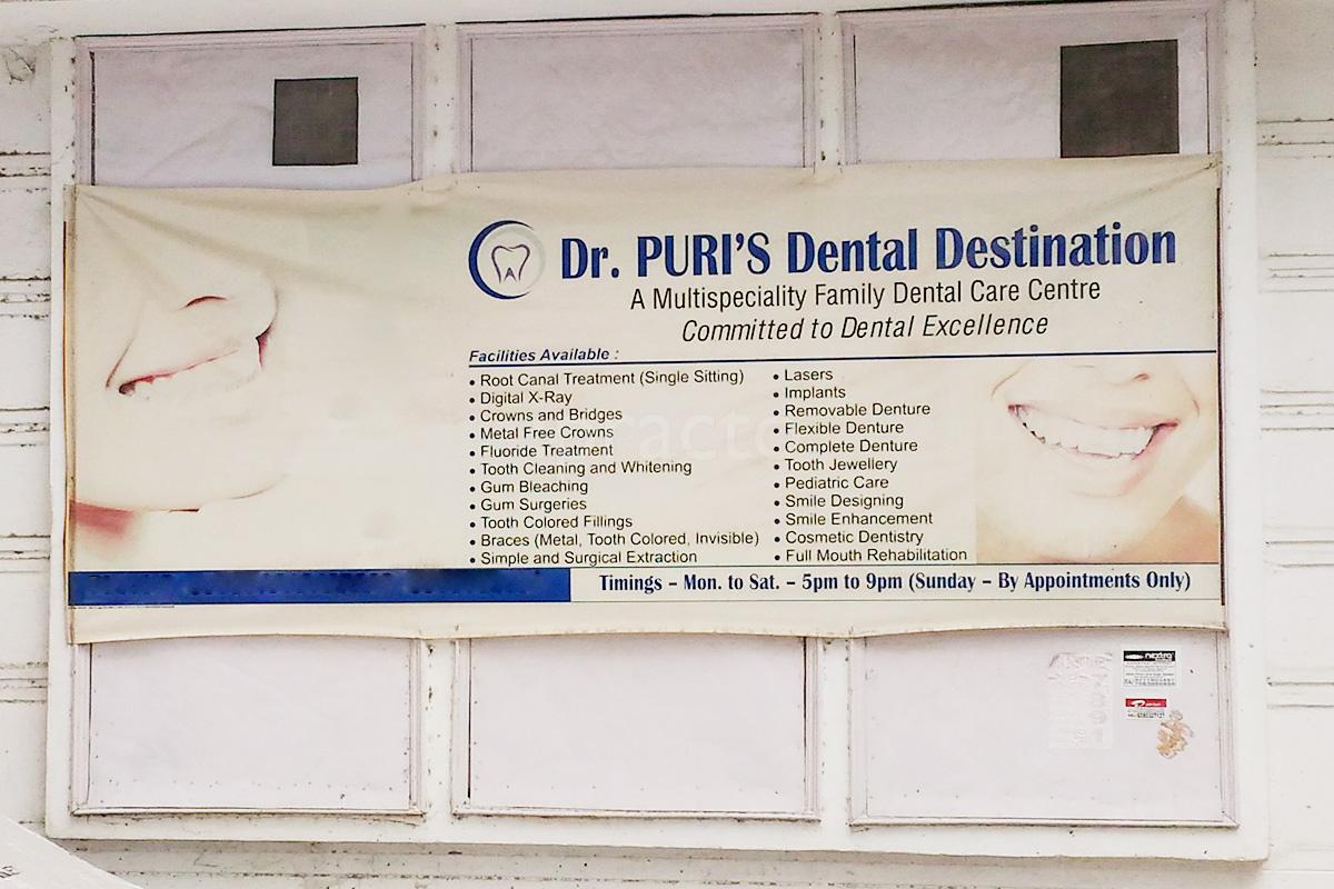 Entrance at Dr Puri's Dental Destination Roop Nagar Delhi