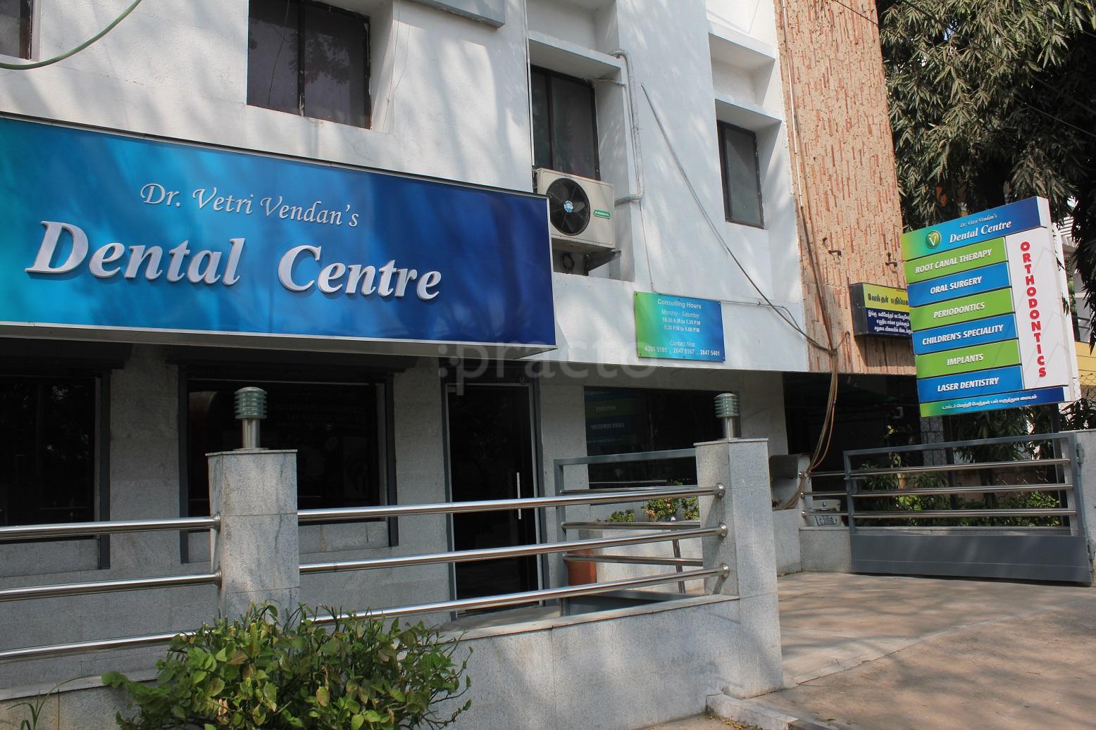 Dr. Vetri Vendan's Dental Centre Mylapore Chennai