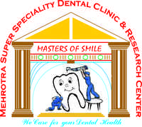 Mehrotra Super Speciality Dental Clinic & Research Centre