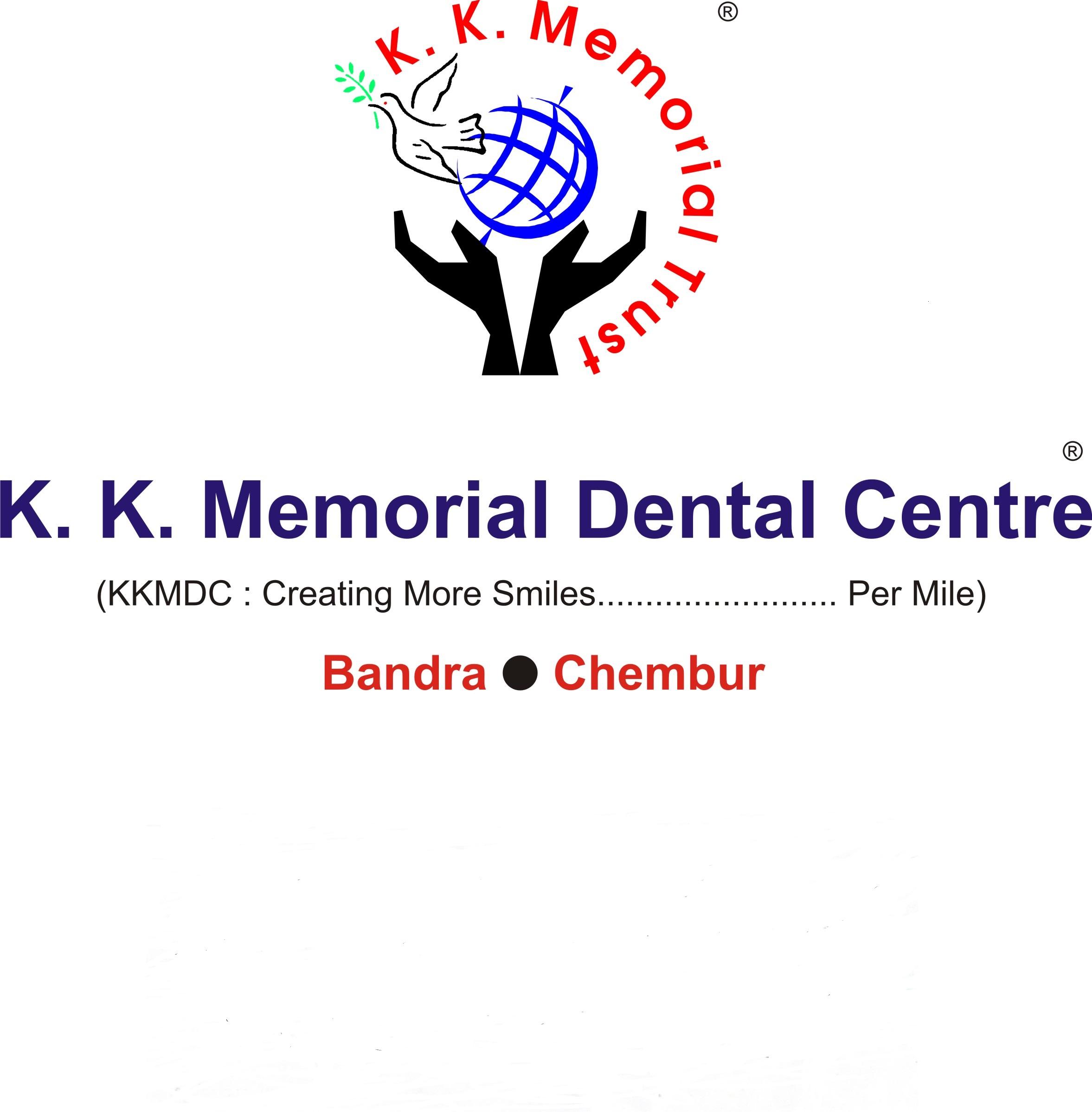 K. K. Memorial Dental Centre